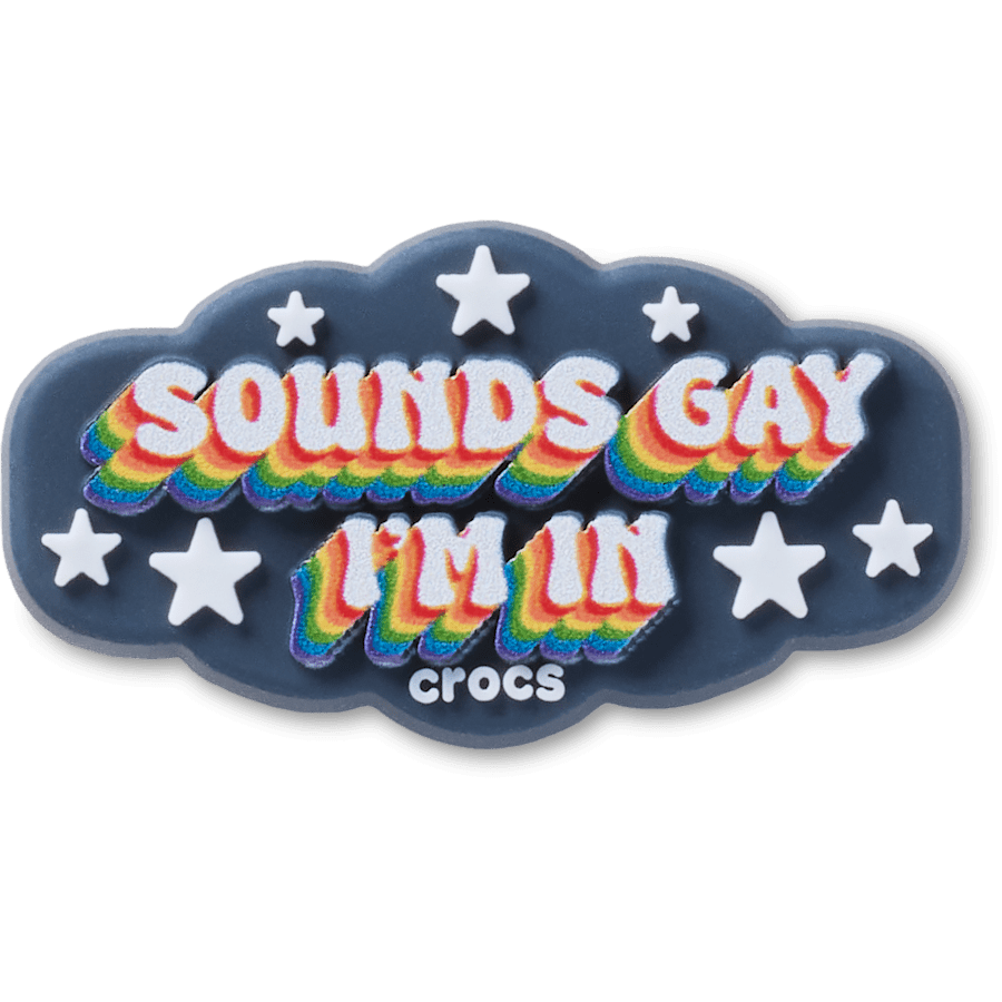 Sounds Gay Im In Jibbitz™ charms Women|Men Outlet